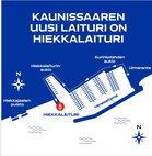 Kaunissaaren vuoroveneen uusi lähtölaituri. Hiekkalaiturinaukio